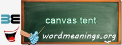 WordMeaning blackboard for canvas tent